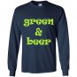 Green and beer patricks day Long Sleeve