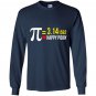 Happy pi day funny math Long Sleeve