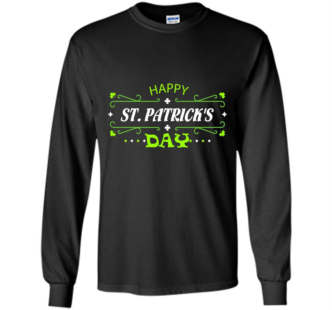 Happy st patricksday iris green Long Sleeve