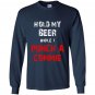Hold my beer while i punch a commie beer drinking Long Sleeve