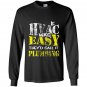 Hvac tech if hvac was easy call it plumbing Long Sleeve