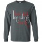 I love reading book reader Long Sleeve