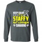 Its a staffy not a freakin shark staffy dog Long Sleeve