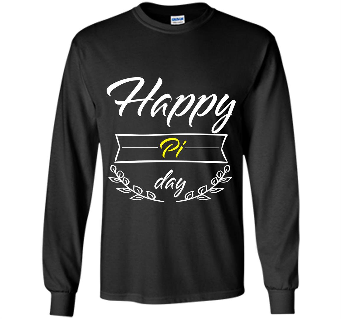 Math pi day happy pi day Long Sleeve