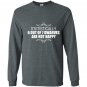 Statistically 6 out of 7 dwarves are not happy humor Long Sleeve