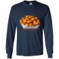 Tater tots are life Long Sleeve