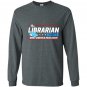 The librarian party make america read again hot Long Sleeve