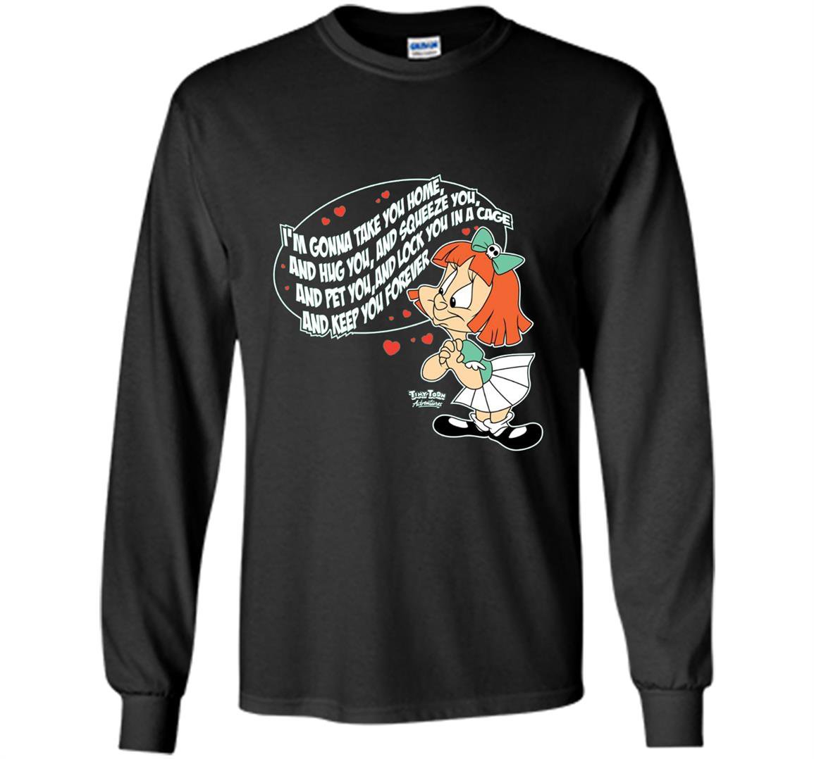 Tiny toon adventures elmyra hug you and squeeze you Long Sleeve