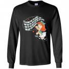 Tiny toon adventures elmyra hug you and squeeze you Long Sleeve