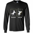 Unicorn pole dance your girlfriend my girlfriend Long Sleeve