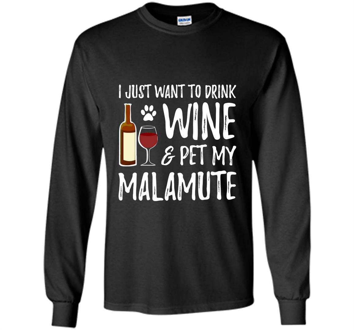 Wine and alaskan malamute for funny dog mom gift Long Sleeve