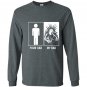 Your dad my dad funny gift for welders son daughter Long Sleeve