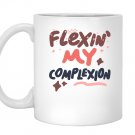Flexin my complexionmelanin poppin magic Mug White