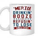 Merica drinkin booze and refusing to lose Mug White