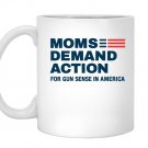 Moms demand action Mug White