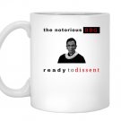 Notorious rbg ready to dissen Mug White