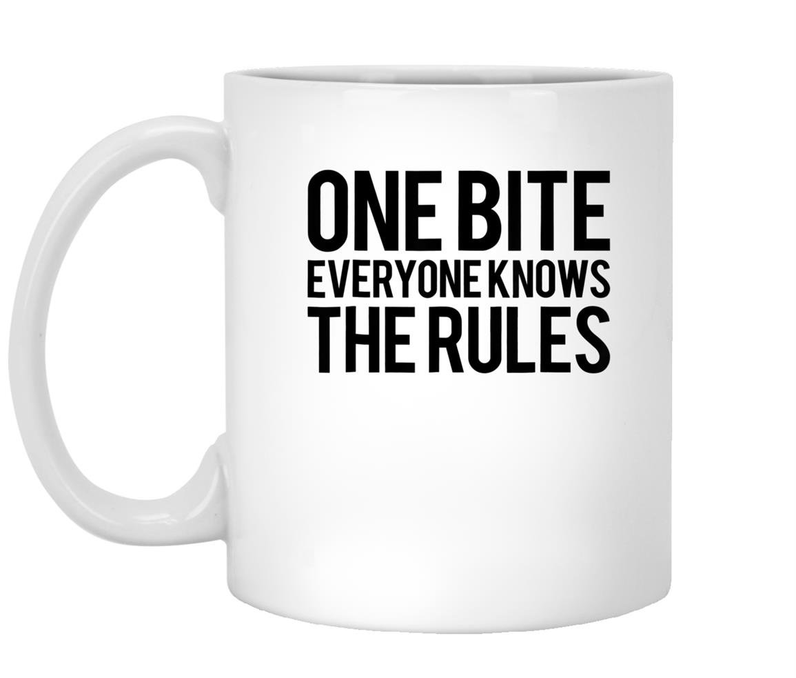 One bite everyone knows the rules text Mug White