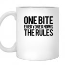 One bite everyone knows the rules text Mug White