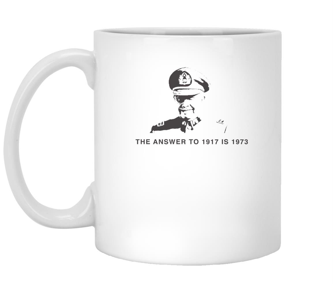 The answer to 1917 is 1973 augusto pinochet Mug White
