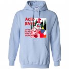 Acid bath when the kite string Hoodie