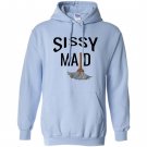 Bdsm sissy maid naughty daddy submissive kink Hoodie