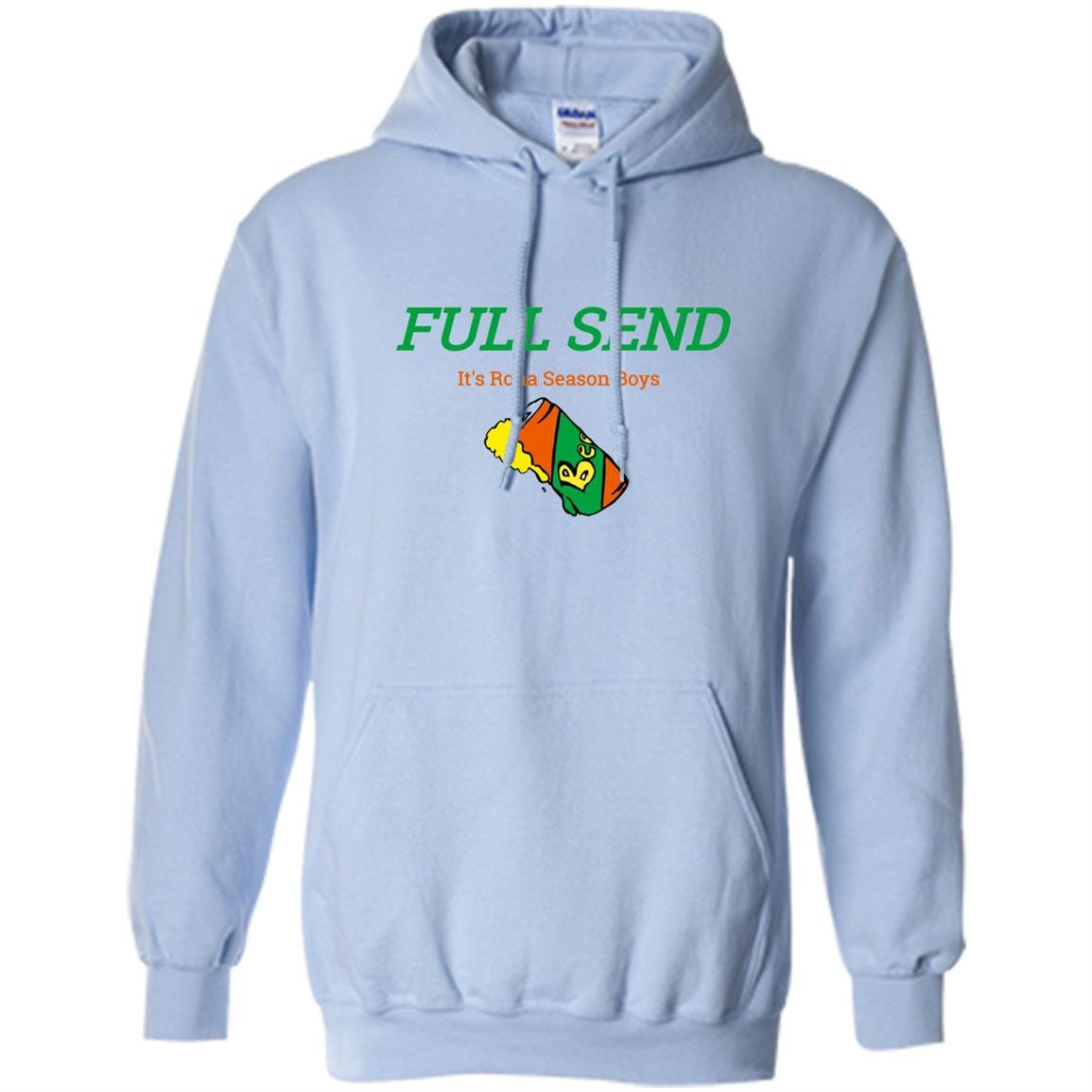 Full send rona season boys Hoodie