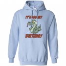 Birthday snake itssss my birthday gift Hoodie