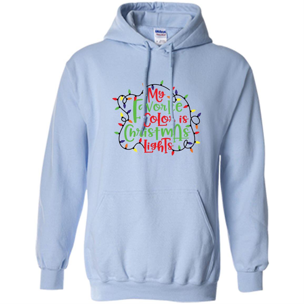 My favorite color is christmas lights christmas Hoodie