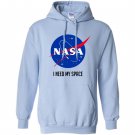 Nasa meatball logo i need my space text Hoodie