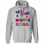 Next stop middle school graduation gift Hoodie