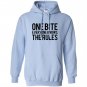 One bite everyone knows the rules text Hoodie