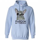 Pardon my french french bulldog with sunglasses Hoodie