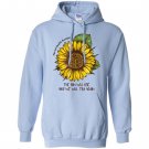 Sunflower mental health awareness the sun will rise Hoodie
