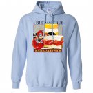 Tried and true mater sandwich Hoodie