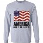 America love it or leave it patriotic american flag Long Sleeve