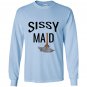 Bdsm sissy maid naughty daddy submissive kink Long Sleeve