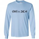 Eat a dick coexist parody Long Sleeve