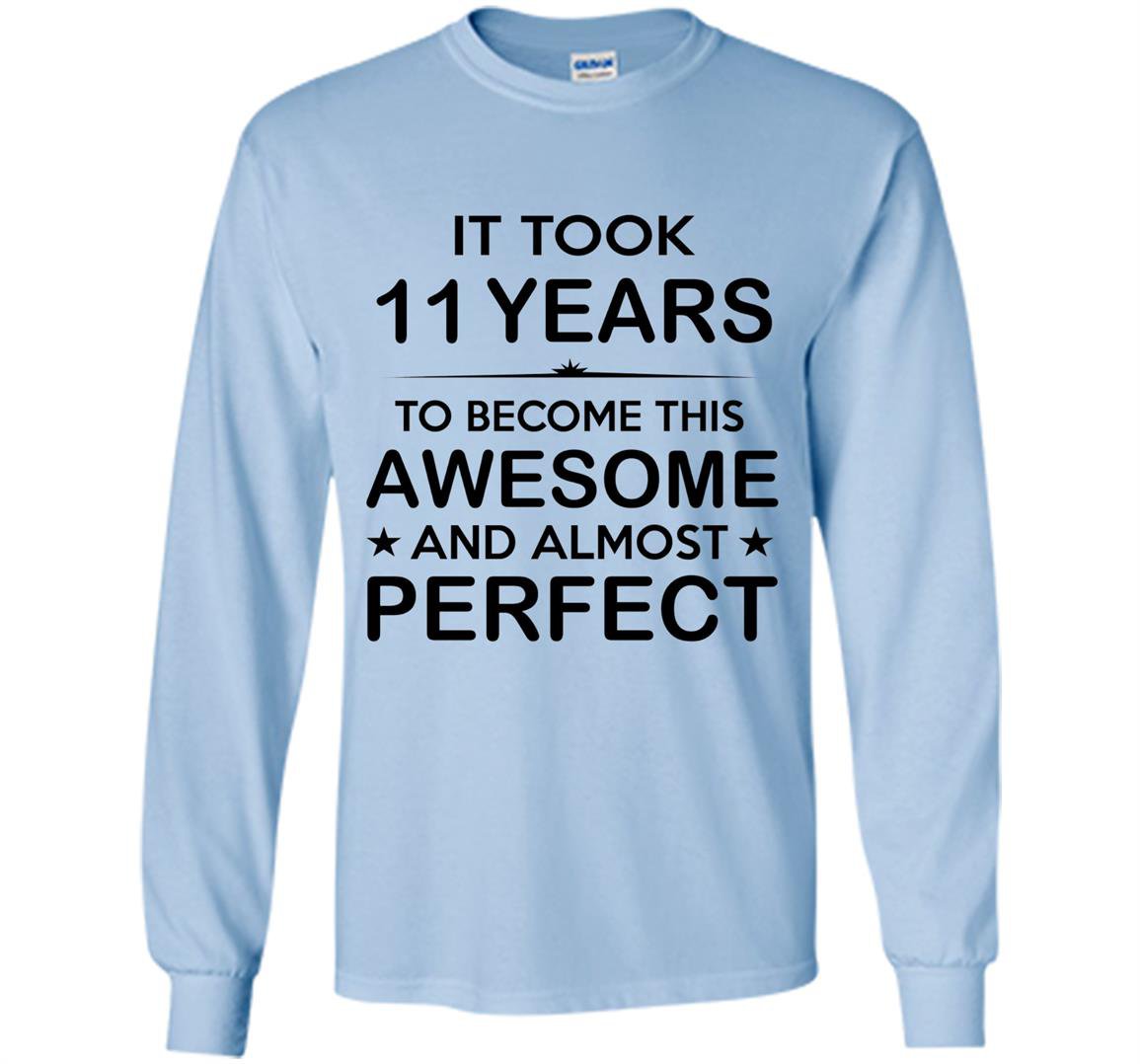 Eleven 11 year old 11th birthday gift ideas Long Sleeve