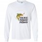 Here fishy fishy lucky fishing game on Long Sleeve