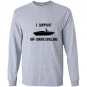 I support off shore drilling funny party boat funny Long Sleeve