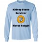 Kidney stone survivor gift by sick joke gifts Long Sleeve
