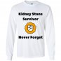 Kidney stone survivor gift by sick joke gifts Long Sleeve