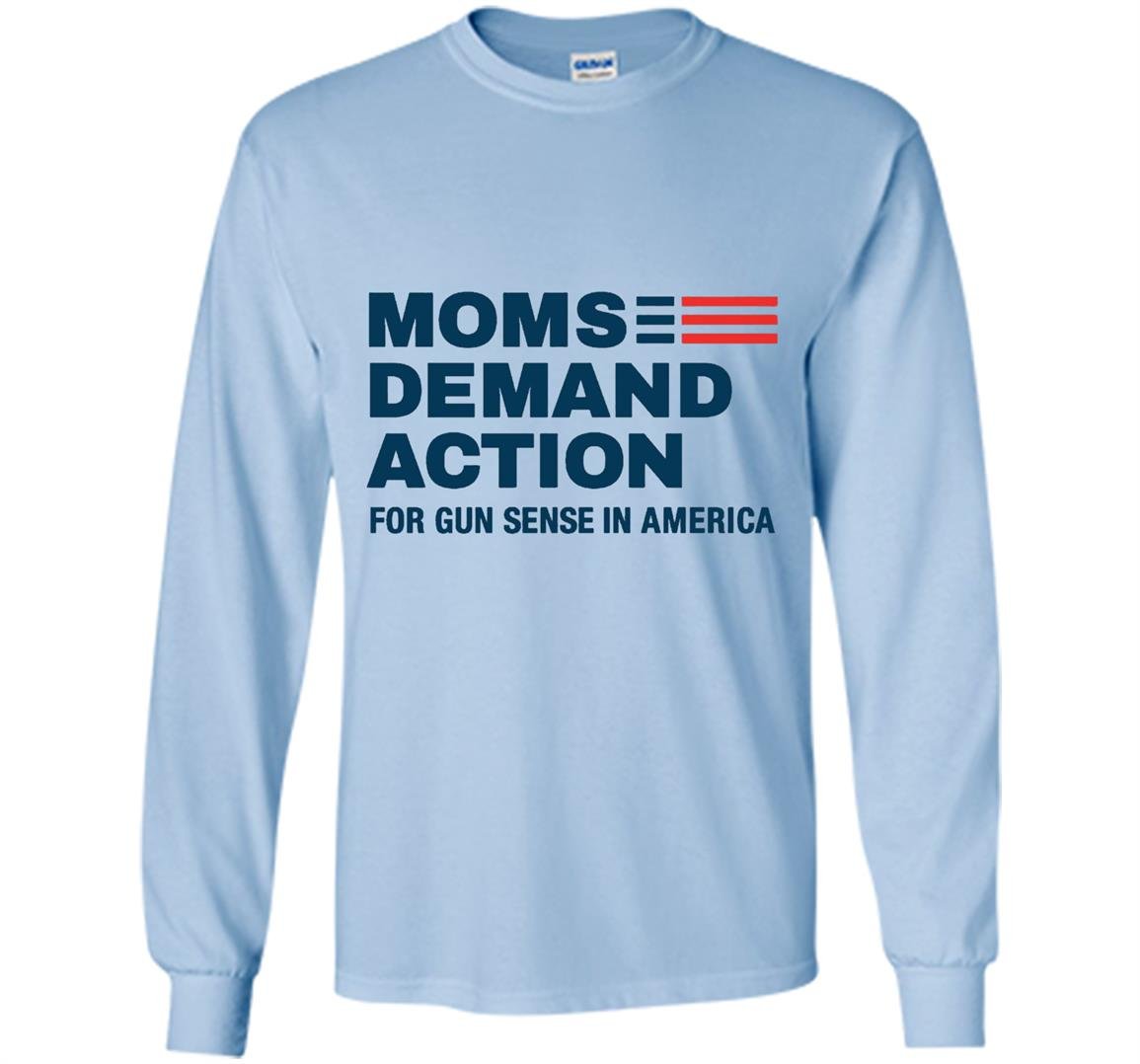 Moms demand action Long Sleeve