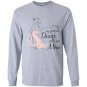 My favorite dancer calls me mom dance Long Sleeve