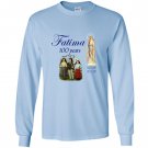 Our lady of fatima anniversary virgin mary Long Sleeve