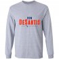Ron desantis for governor florida Long Sleeve