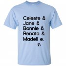 Big little lies T-shirt