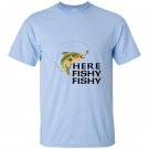 Here fishy fishy lucky fishing game on T-shirt