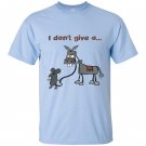 I dont give a rats ass T-shirt