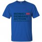 Moms demand action T-shirt